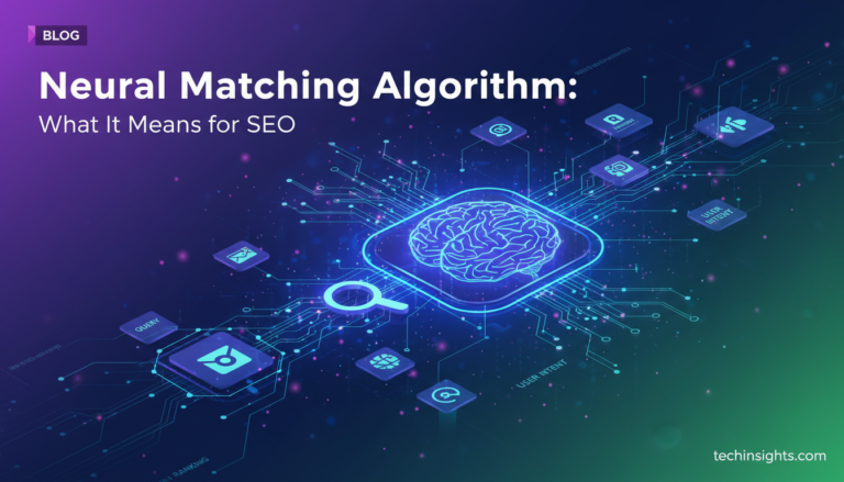 Neural Matching Algorithm: What It Means for SEO