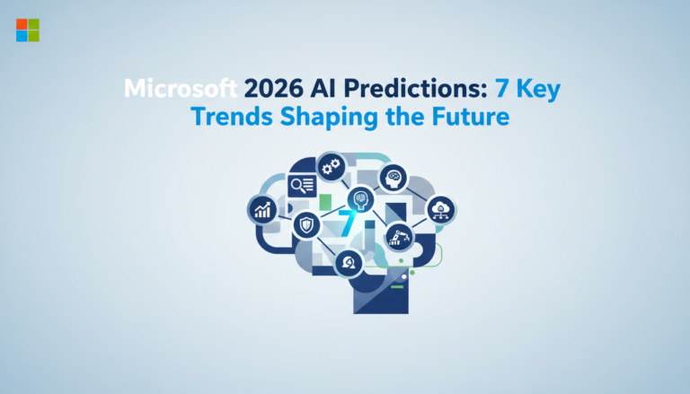 Microsoft 2026 AI Predictions: 7 Key Trends Shaping the Future