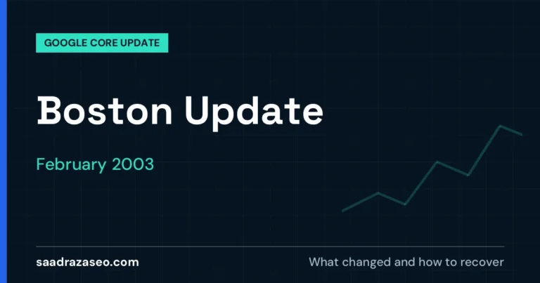 Google Boston Update, February 2003: what changed and how to recover