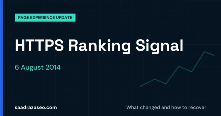 Google HTTPS Ranking Signal, 6 August 2014: what changed and how to recover