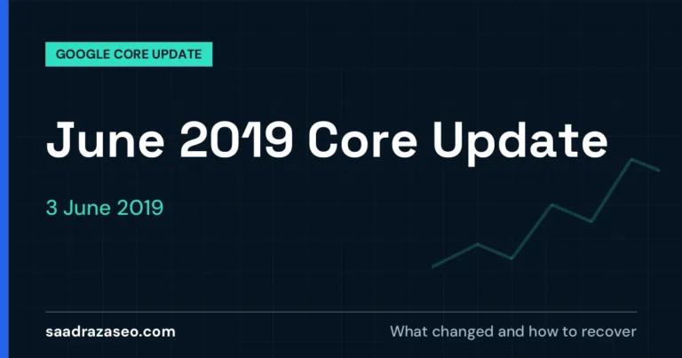 Google June 2019 Core Update, 3 June 2019: what changed and how to recover
