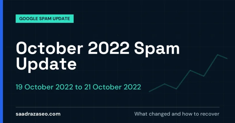 Google October 2022 Spam Update, 19 October 2022 to 21 October 2022: what changed and how to recover