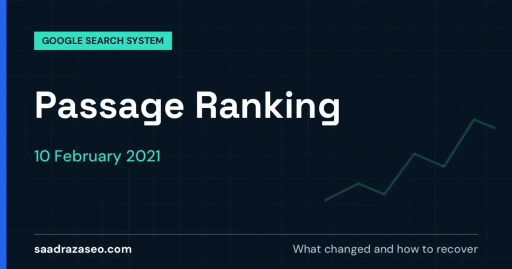 Google Passage Ranking, 10 February 2021: what changed and how to recover