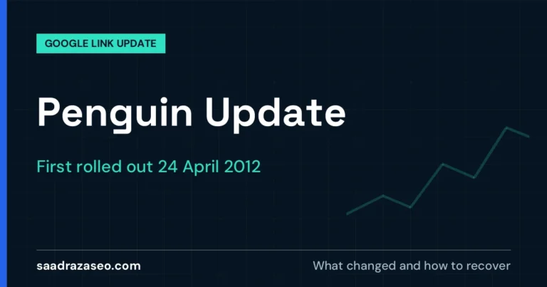 Google Penguin Update, First rolled out 24 April 2012: what changed and how to recover