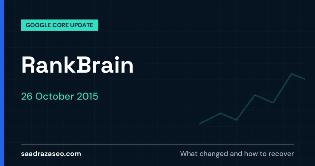 Google RankBrain, 26 October 2015: what changed and how to recover