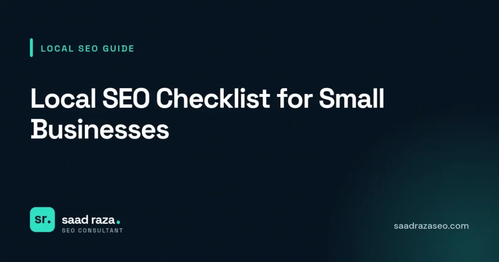 Cover graphic for the local SEO guide "Local SEO Checklist for Small Businesses" by Saad Raza SEO