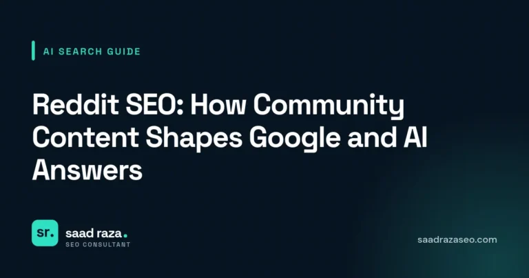Cover graphic for the AI search guide "Reddit SEO: How Community Content Shapes Google and AI Answers" by Saad Raza SEO